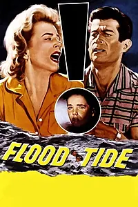 Постер к фильму «Flood Tide (1958)»