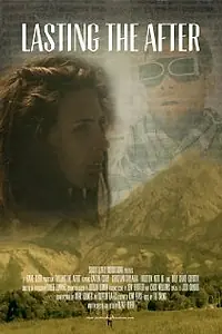 Постер к фильму «Lasting the After (2012)»
