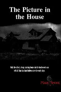 Постер к фильму «The Picture in the House (2013)»