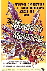 Постер к фильму «Монстры-монолиты (1957)»