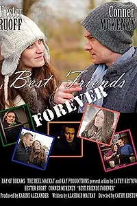 Постер к фильму «Best Friends Forever (2013)»
