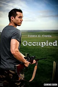 Постер к фильму «Occupied»