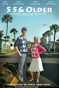 Постер к фильму «55 and Older (2013)»