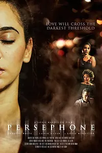Постер к фильму «Persephone (2013)»