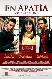 Главный постер фильма «В апатии последствия ненависти (2014)»