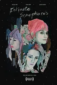 Постер к фильму «Интимные семафоры (2014)»