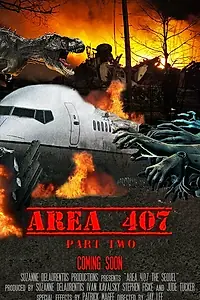 Главный постер фильма «Зона 407: Часть вторая (2013)»