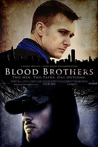 Постер к фильму «Blood Brothers (2013)»