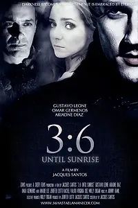 Постер к фильму «3:6 до восхода солнца (2013)»
