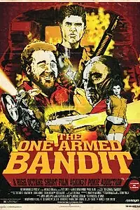 Постер к фильму «The One Armed Bandit (2012)»