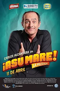 Постер к фильму «¡Asu Mare! (2013)»