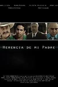 Постер к фильму «Наследство моего отца (2013)»