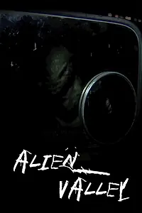 Постер к фильму «Alien Valley (2012)»