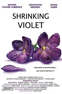 Постер к фильму «Shrinking Violet (2013)»