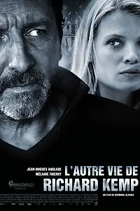 Постер к фильму «Другая жизнь Ришара Кемпа (2013)»
