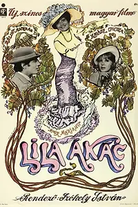 Постер к фильму «Lila ákác (1973)»