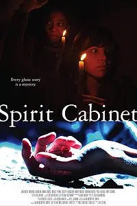 Главный постер фильма «Spirit Cabinet (2013)»