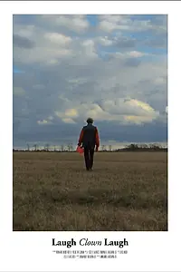Постер к фильму «Laugh Clown Laugh (2013)»