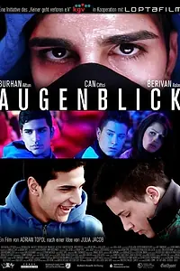 Постер к фильму «Augenblick (2013)»