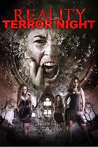 Постер к фильму «Reality Terror Night (2013)»