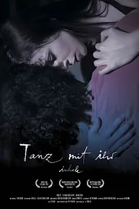 Главный постер фильма «Tanz mit ihr (2013)»
