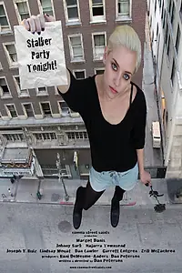 Постер к фильму «Stalker Party Tonight! (2014)»