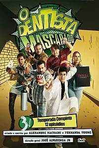 Постер к сериалу «Под маской стоматолога (2013)»