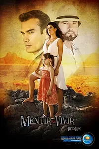 Главный постер сериала «Лгать, чтобы жить (2013)»
