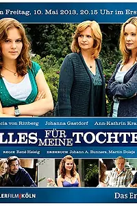 Постер к фильму «Всё для моей дочери (2013)»