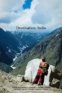 Постер к фильму «Destination: India (2013)»