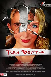 Постер к фильму «Torn Devotion (2013)»