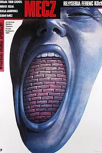 Постер к фильму «Матч (1981)»