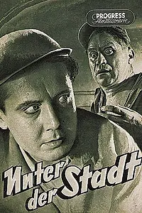 Постер к фильму «A város alatt (1953)»