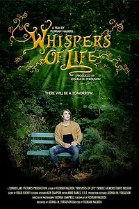 Главный постер фильма «Whispers of Life (2013)»