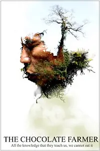 Главный постер фильма «The Chocolate Farmer (2011)»