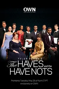 Постер к сериалу «Имущие и неимущие (2013 - 2021)»