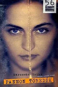 Главный постер фильма «Pannon töredék (1998)»