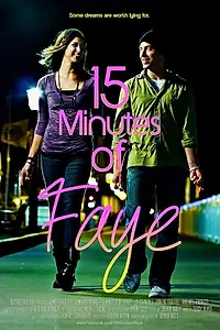 Постер к фильму «15 Minutes of Faye (2020)»