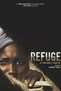 Главный постер фильма «Refuge: A Film About Darfur (2008)»