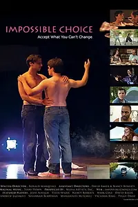 Постер к фильму «Impossible Choice (2012)»
