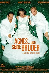 Главный постер фильма «Агнес и его братья (2004)»