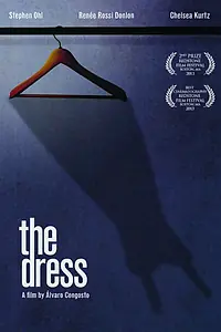 Постер к фильму «The Dress (2013)»
