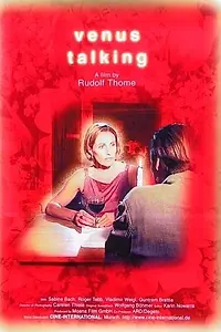Постер к фильму «Venus Talking (2001)»