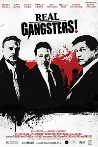 Главный постер фильма «Настоящие гангстеры (2013)»