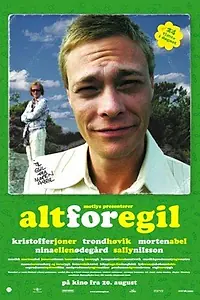 Постер к фильму «Всё для Эгиля (2004)»