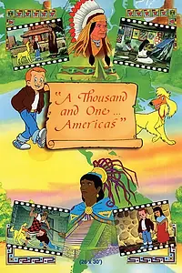 Главный постер мультсериала «Тысяча и одна... Америка (1990)»