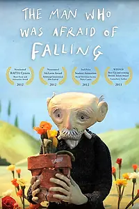 Главный постер мультфильма «Человек, который боялся упасть (2011)»