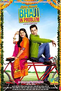 Постер к фильму «Bha Ji in Problem (2013)»