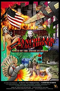 Постер к фильму «Ванкуверский бродяга (2009)»