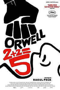 Постер к фильму «Оруэлл: 2+2=5 (2025)»